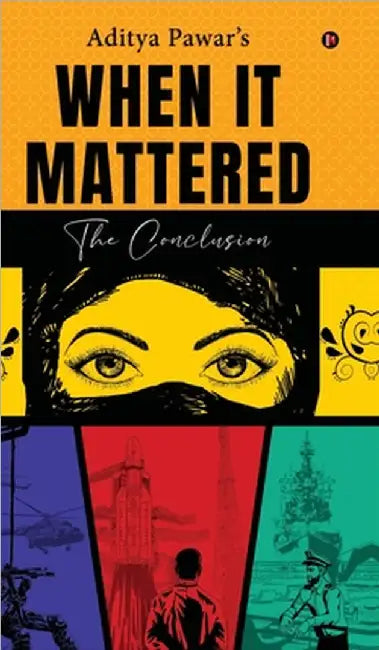 When It Mattered by Aditya Pawar