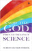 Know the God Through the Lens of Science by Suresh Kumar Pareek