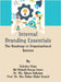 Internal Branding Essentials: The Roadmap to Organizational Success by Tahsina Khan