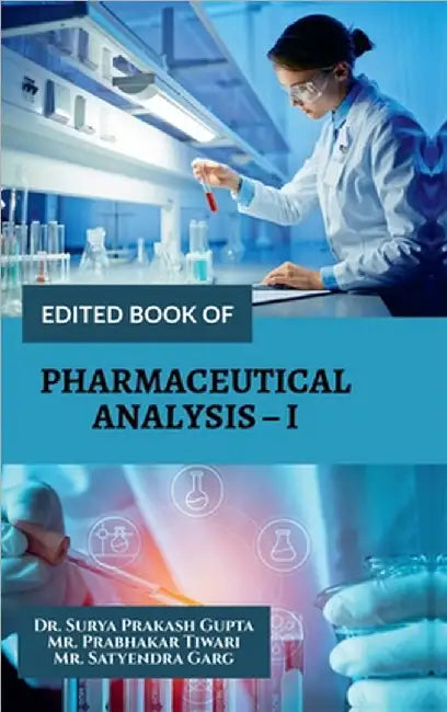 Edited Book of Pharmaceutical Analysis - I by Dr Surya Prakash Gupta