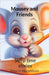 Mousey and Friends - Sleep Time Stories by Nina Deepak Bhambhan