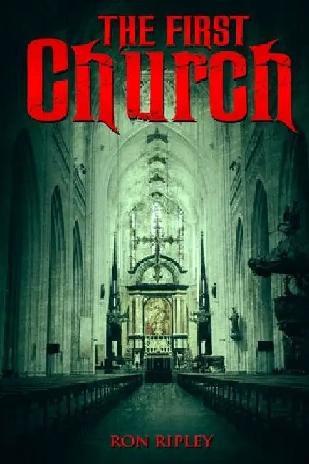The First Church: Supernatural Horror with Scary Ghosts & Haunted Houses by Scare Street