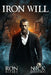 Iron Will: Supernatural Horror with Scary Ghosts & Haunted Houses by Nick Efstathiou
