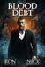 Blood Debt: Supernatural Horror with Scary Ghosts & Haunted Houses by Nick Efstathiou, Scare Street, Scare Street
