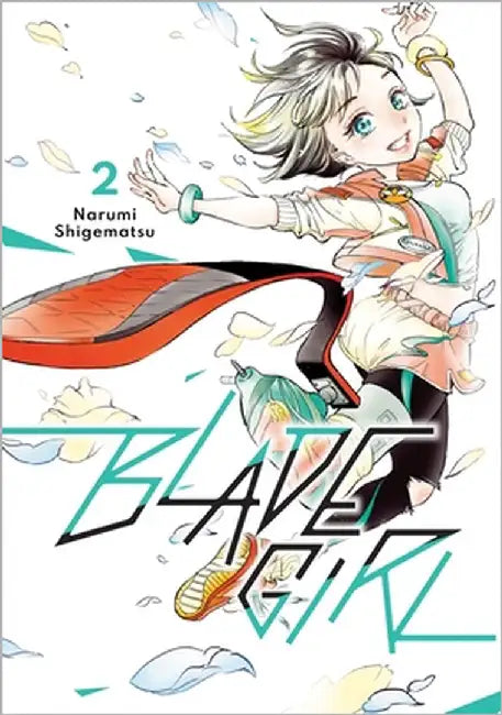 Blade Girl 2 by Shigematsu, Narumi