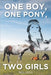 One Boy, One Pony, Two Girls by Spies, Bill