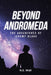 Beyond Andromeda: The Adventures of Jeremy Blake by N. S. Wall