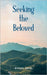 Seeking the Beloved by Owens, Michael
