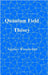 Quantum Field Theory: Book 5 of Physics from Maximal Information Emanation by Stephen Winters-Hilt