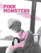 Pink Monsters by Claus Daniel Herrmann, Claus Daniel Herrmann