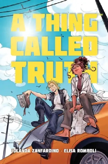 A Thing Called Truth by Iolanda Zanfardino, Elisa Romboli