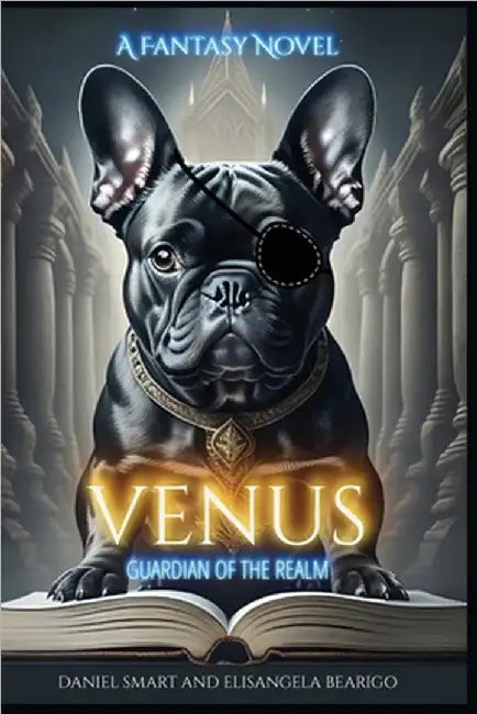 Venus: Guardian of the Realm by Smart, Daniel