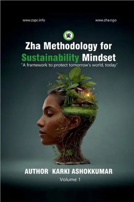 ZHA Methodology For Sustainability Mindset by Karki Ashokkumar