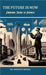 The Future is Now: Emerging Trends in Business by Dr Minakshi Bansal