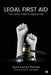 Legal First Aid - Your Quick Guide to Legal Action by Sunil Kumar Pathak