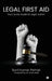 Legal First Aid - Your Quick Guide to Legal Action by Sunil Kumar Pathak