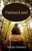 FantasyLand by Sergei Ramsey