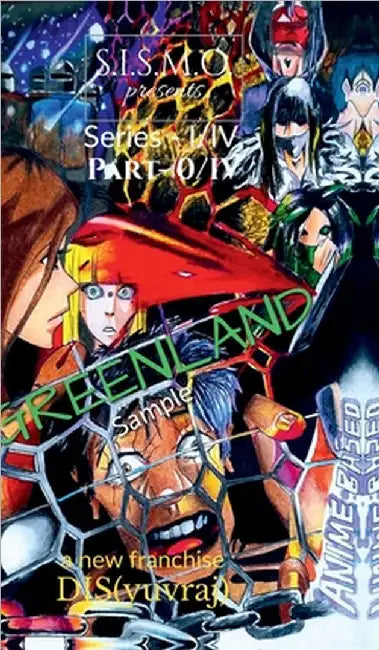 GREENLAND sample: S.I.S.M.O. Anime based by Djs (Yuvraj)