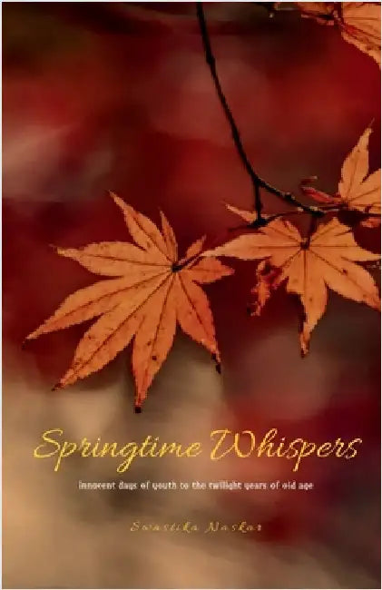 Springtime Whispers by Swastika Naskar