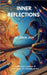 Inner Reflections: Translated version of "Pratibimb" by Purnima Mitra by Dr Esha Jain