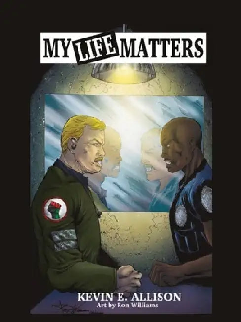 My Life Matters by Kevin E. Allison