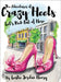 The Adventures of Crazy Heels: Let's Kick Out of Here by Henry, Leslie Jordan