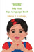 More: My First Sign Language Book by Maita S. Urdiales