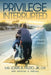 Privilege Interrupted: My Brother's Keeper by Louis A. Fazio, Matthias J. Mahoney
