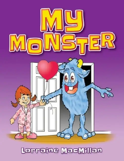 My Monster by Lorraine MacMillan
