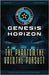 Beyond Odyssey Genesis Horizon - The Phantom, The Void, The Pursuit - Ch1 Ep4 by Carbaugh, Eric