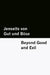 Jenseits von Gut und Böse / Beyond Good and Evil [Bilingual Edition] - German & English (Vol I of II) by Friedrich Wilhelm Nietzsche, Möwenstein