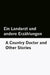 Ein Landarzt und andere Erzählungen / A Country Doctor and Other Stories [Bilingual Edition] - German & English by Franz Kafka, Möwenstein