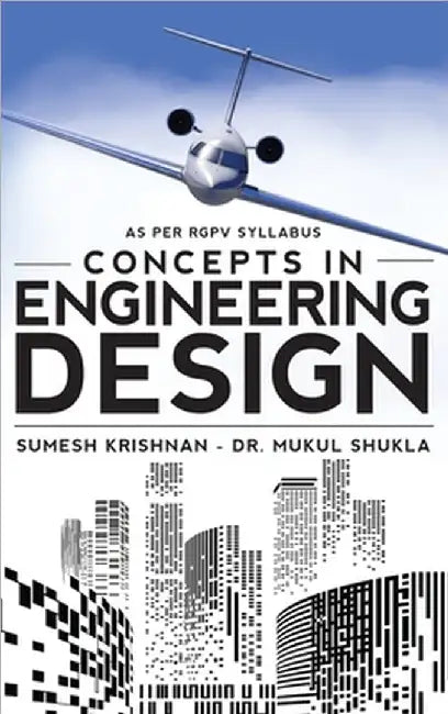Concepts in Engineering Design by Sumesh Krishnan