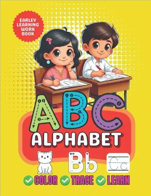 ABC Alphabet Color, Trace and Learn: Early Learning Work Book by Phos Creatives