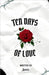 Ten Days of Love by Saavl