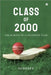 Class of 2000: The Making of a Champion Team by Sudeept