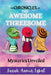 The Chronicles of the Awesome Threesome: Mysteries Unveiled by Sarah Aamir Iqbal