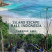 Island Escape: Bali, Indonesia by Tamshuk Saha
