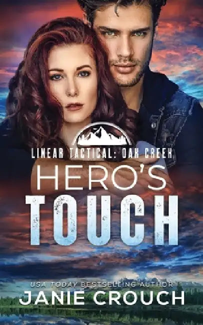 Hero's Touch by Janie Crouch