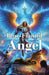 The Blue-Flamed Angel by Tyler James