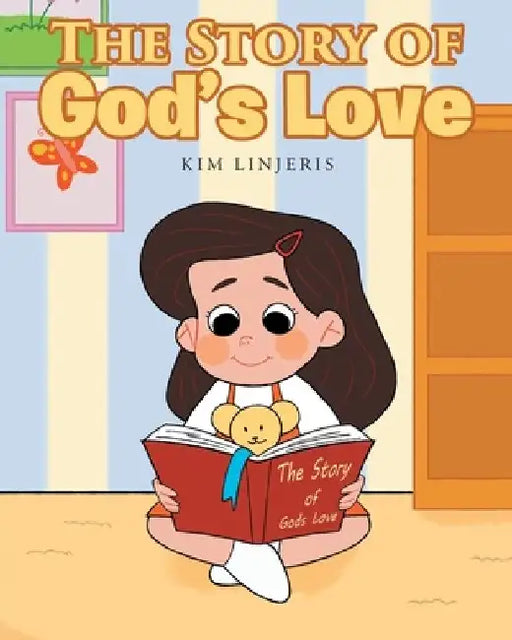 THE STORY OF God's Love by Kim Linjeris