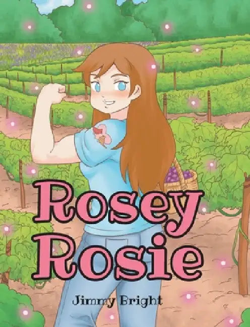 Rosey Rosie by Jimmy Bright