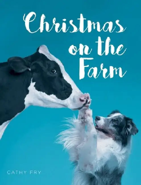 Christmas on the Farm by Cathy Fry