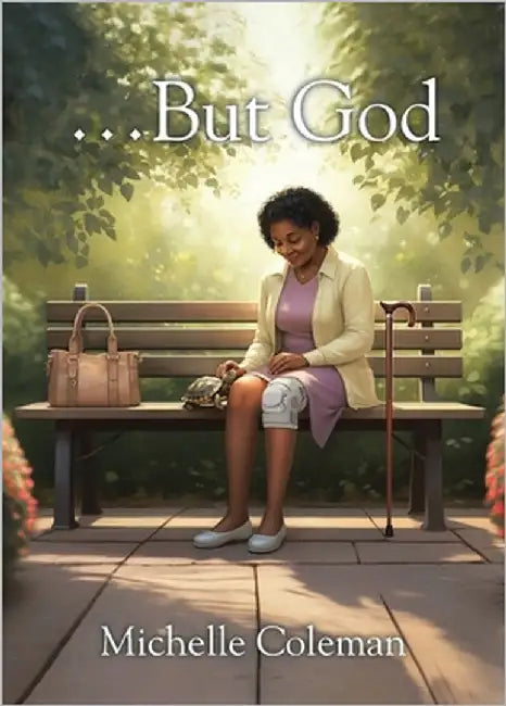 ...But God by Coleman, Michelle