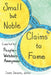 Small but Noble Claims to Fame by Susan Sansone