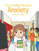 The Invisible Monster: Anxiety by Madison E. Webb