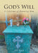 God's Will: A Lifetime of Knowing Him by Jill Koch