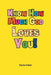 Know How Much God Loves You! by Donna Kaiser