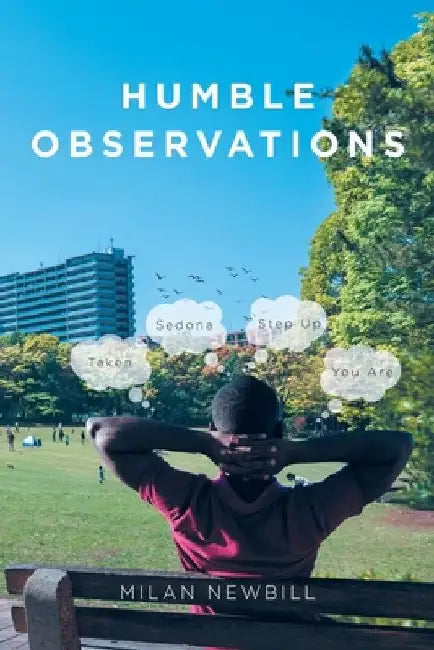 Humble Observations by Milan Newbill