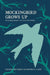Mockingbird Grows Up: Re-Reading Harper Lee Since Watchman by Michele Reutter, Jonathan S. Cullick